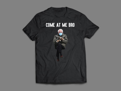 Bernie Come At Me Bro Black Tee